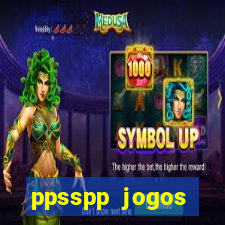 ppsspp jogos download mediafıre