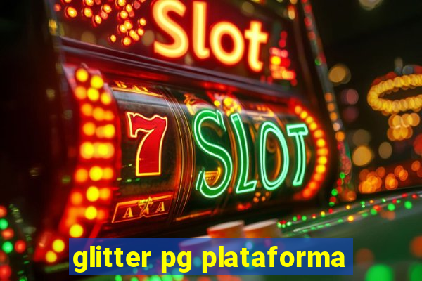 glitter pg plataforma