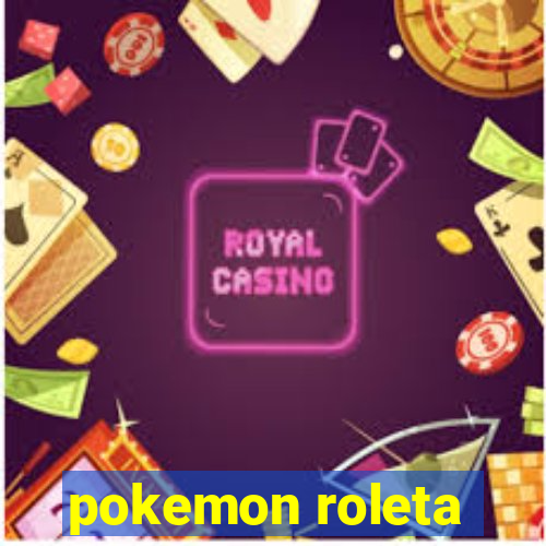 pokemon roleta