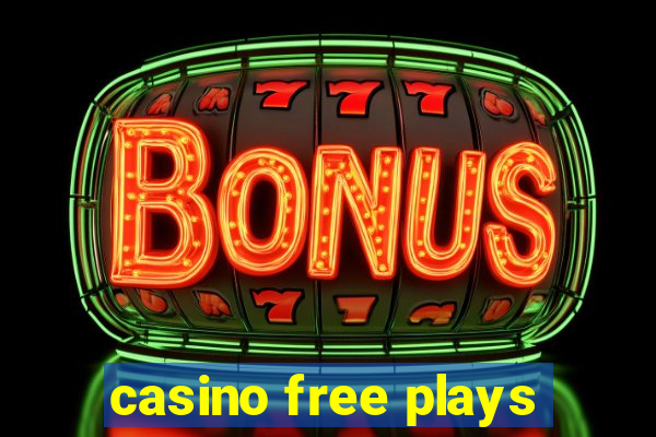 casino free plays