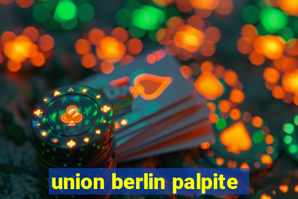 union berlin palpite