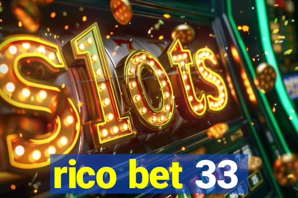 rico bet 33