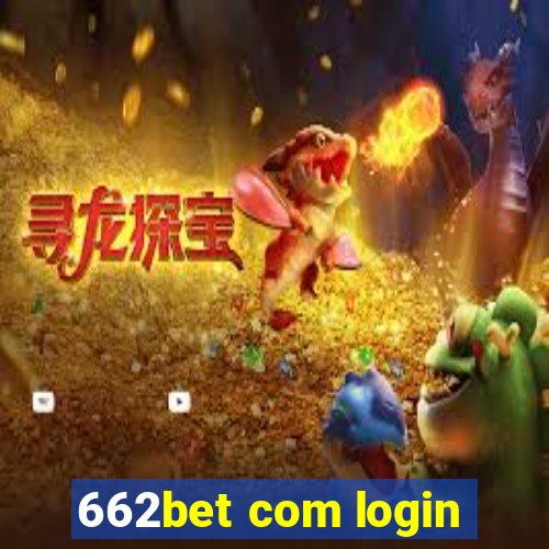 662bet com login