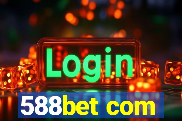 588bet com