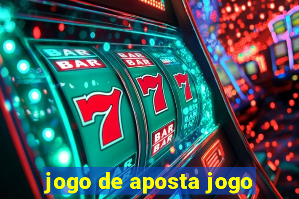 jogo de aposta jogo