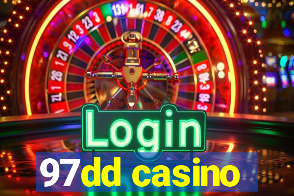 97dd casino