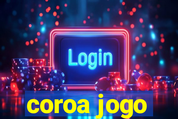 coroa jogo