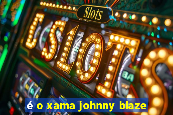 é o xama johnny blaze