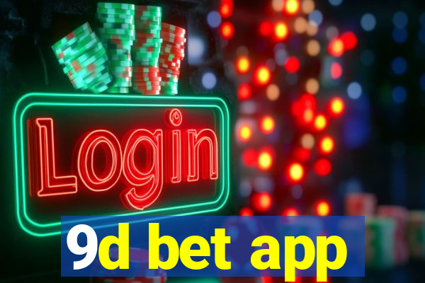 9d bet app