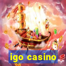 igo casino