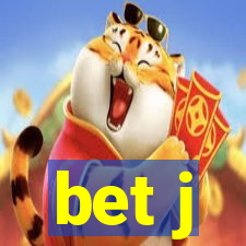 bet j