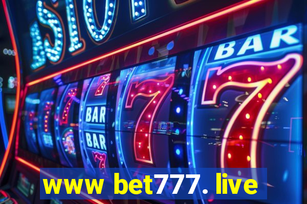 www bet777. live