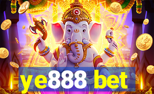 ye888 bet