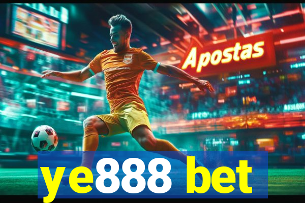 ye888 bet