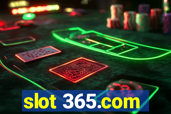 slot 365.com