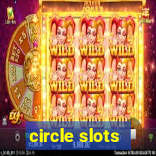 circle slots