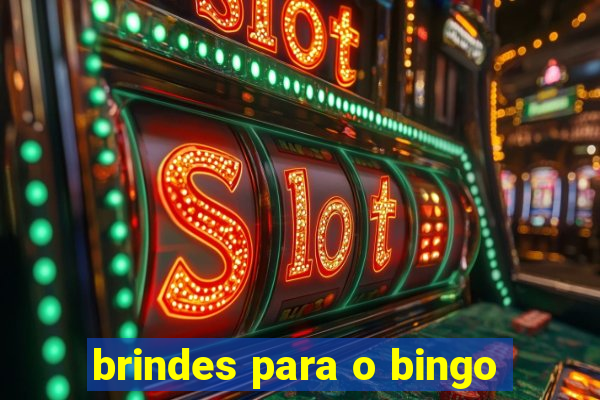 brindes para o bingo