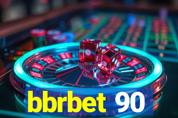 bbrbet 90