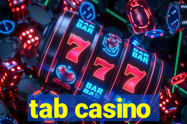 tab casino