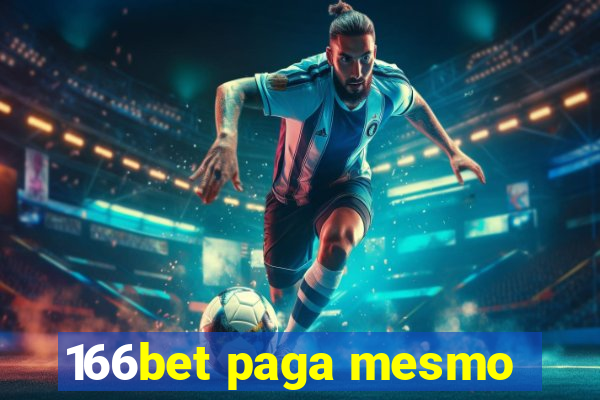 166bet paga mesmo