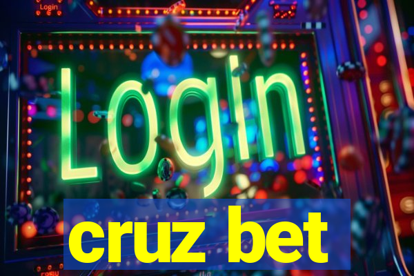 cruz bet