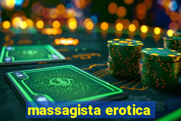 massagista erotica