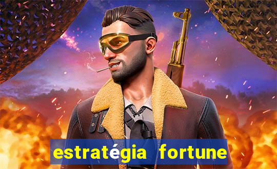 estratégia fortune tiger 10x