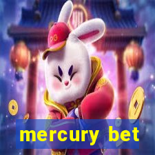 mercury bet