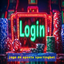 jogo de aposta sportingbet