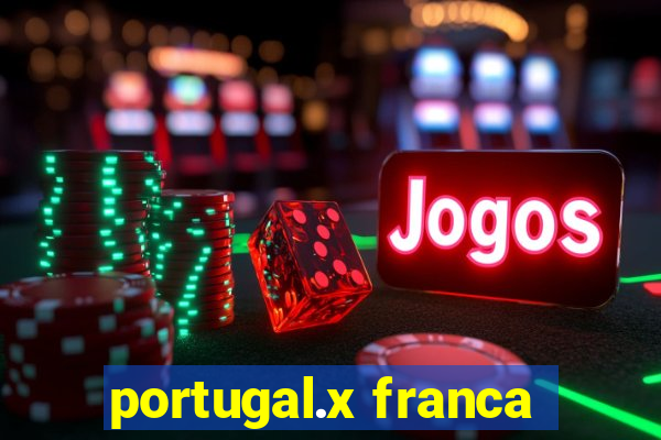 portugal.x franca