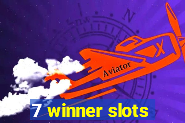 7 winner slots