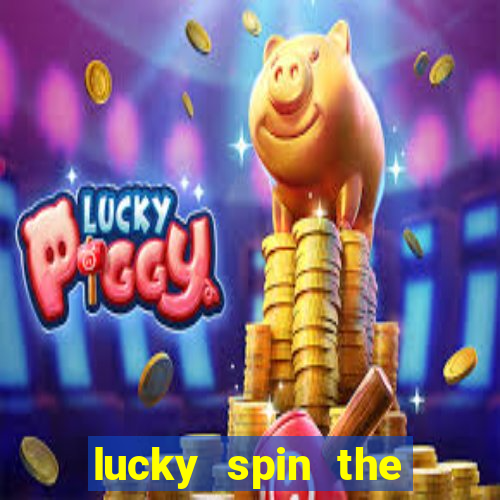 lucky spin the weel 999 slot