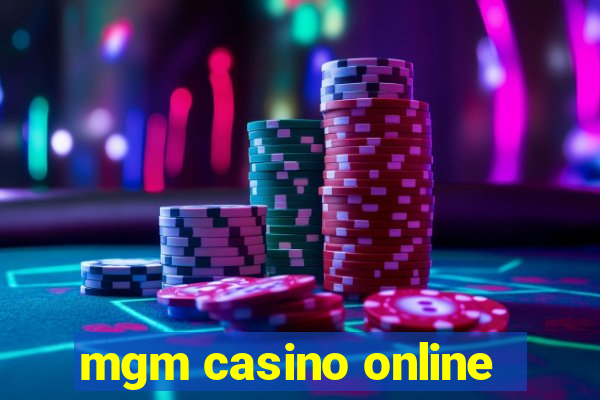 mgm casino online