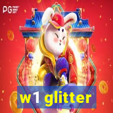 w1 glitter