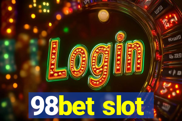 98bet slot