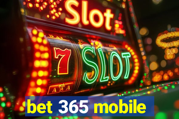 bet 365 mobile