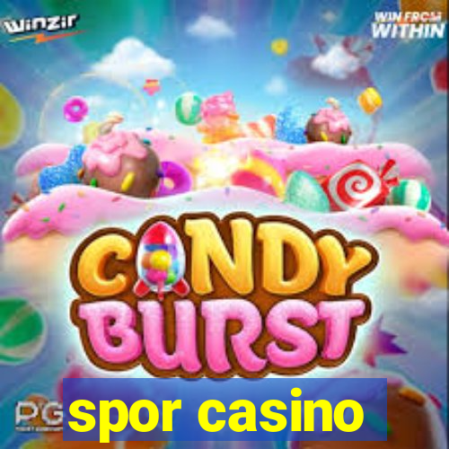 spor casino