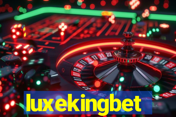 luxekingbet