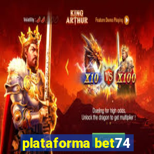 plataforma bet74