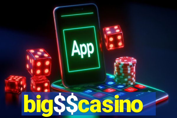 big$$casino