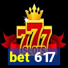 bet 617