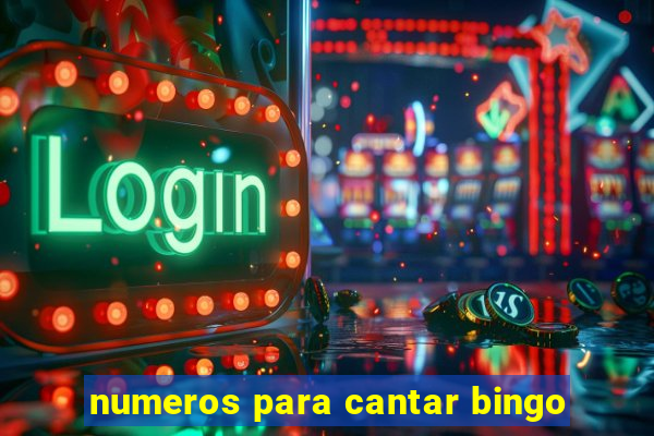 numeros para cantar bingo