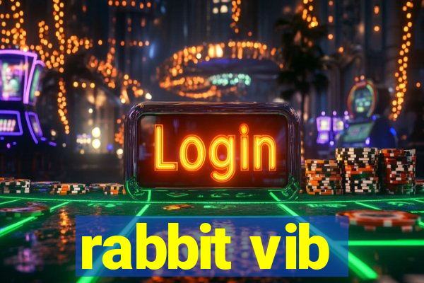 rabbit vib