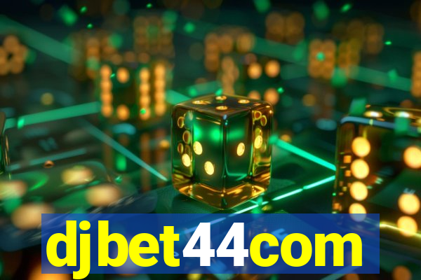 djbet44com