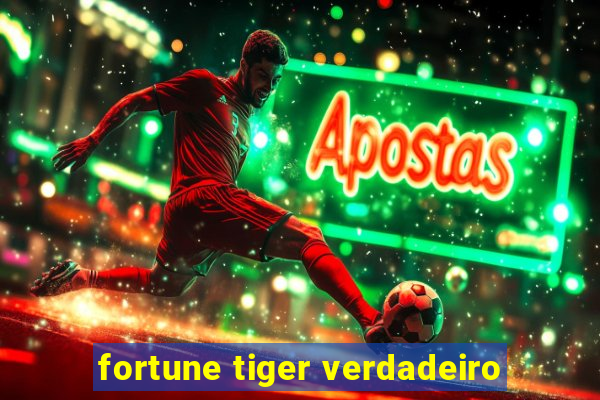 fortune tiger verdadeiro