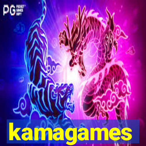 kamagames