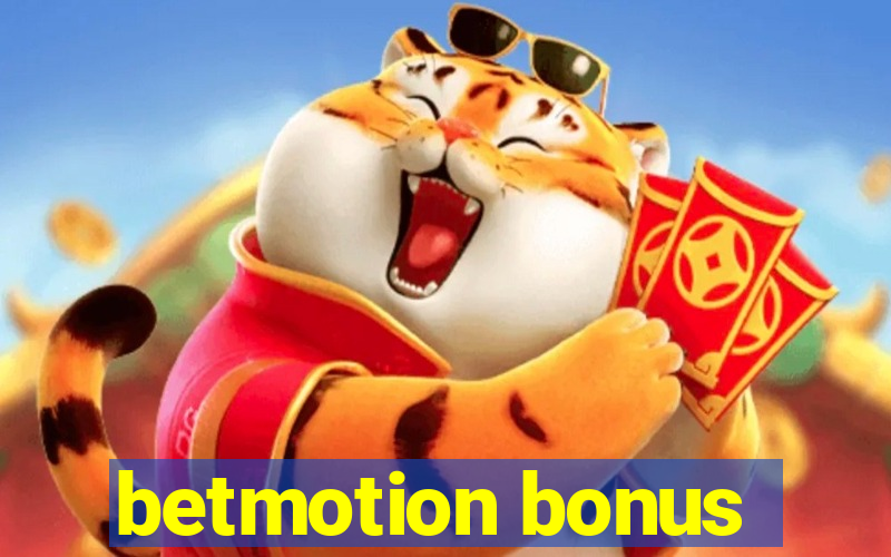 betmotion bonus