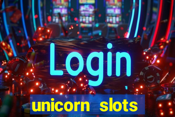 unicorn slots casino 777 game