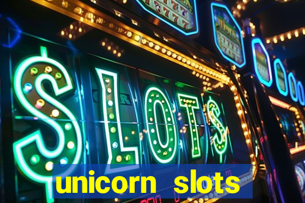 unicorn slots casino 777 game