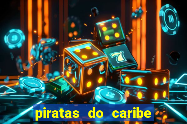 piratas do caribe filme completo dublado